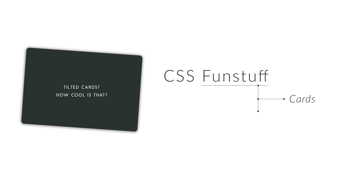 CSS Funstuff - Cards (Header)